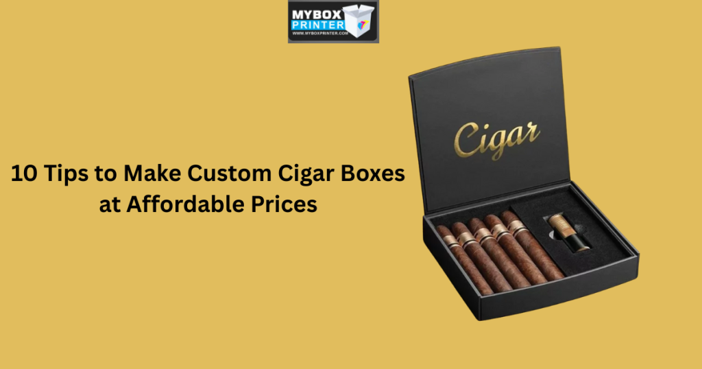 MyBoxPrinter.com Add-a-heading-89-1024x538 10 Tips to Make Custom Cigar Boxes at Affordable Prices Custom Cigar Boxes Custom Cigar Boxes
