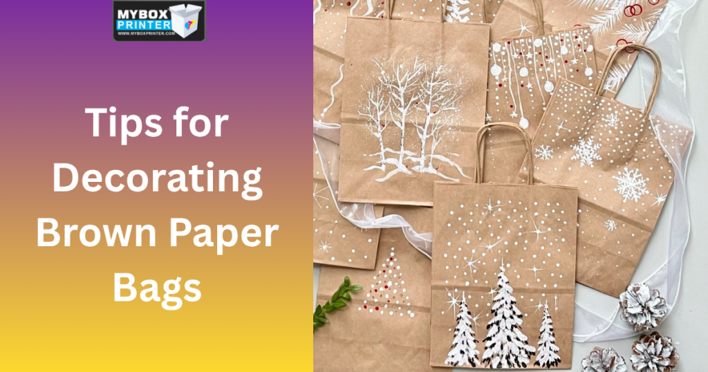 MyBoxPrinter.com Add-a-heading-2025-07-16T170130.063-1024x538 Tips for Decorating Brown Paper Bags decorating brown paper bags decorating brown paper bags