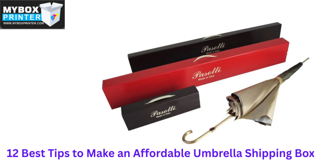 MyBoxPrinter.com Add-a-heading-2025-10-03T153022.689-1024x538 12 Best Tips to Make an Affordable Umbrella Shipping Box Umbrella Shipping Box Umbrella Shipping Box