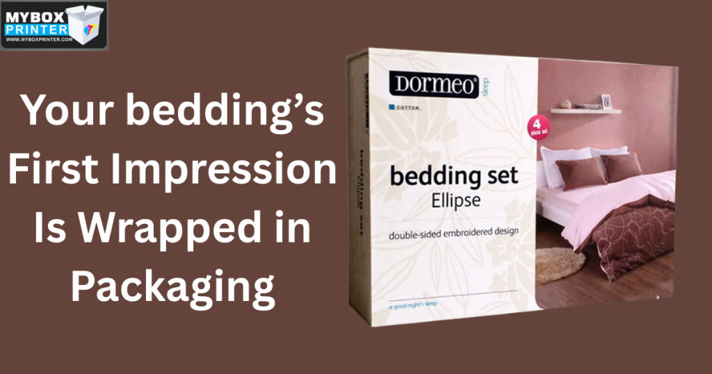 MyBoxPrinter.com Add-a-heading-2025-10-31T172431.458-1024x538 Your bedding’s First Impression Is Wrapped in Packaging bedding packaging  bedding packaging